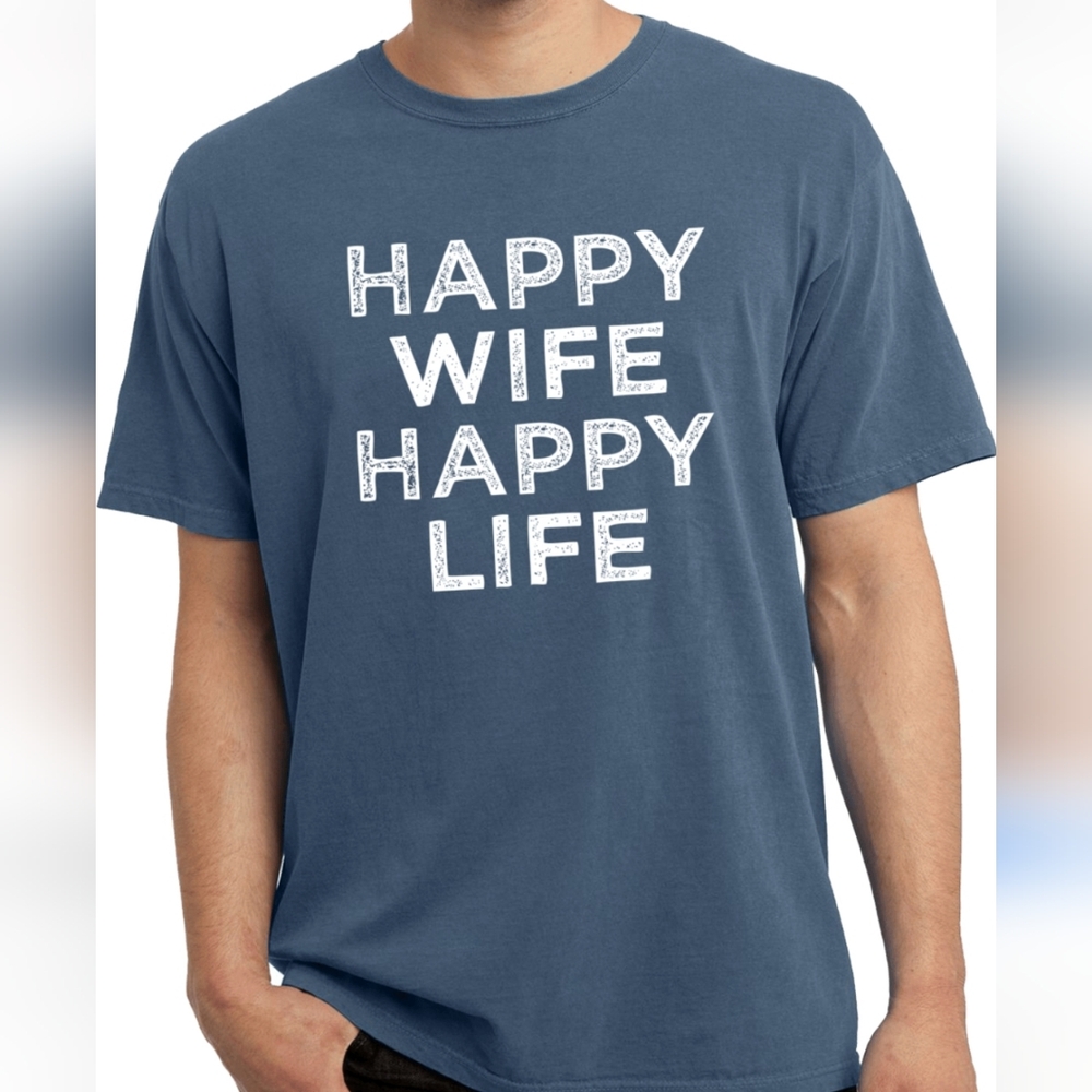 Happy wife happy life men's tee